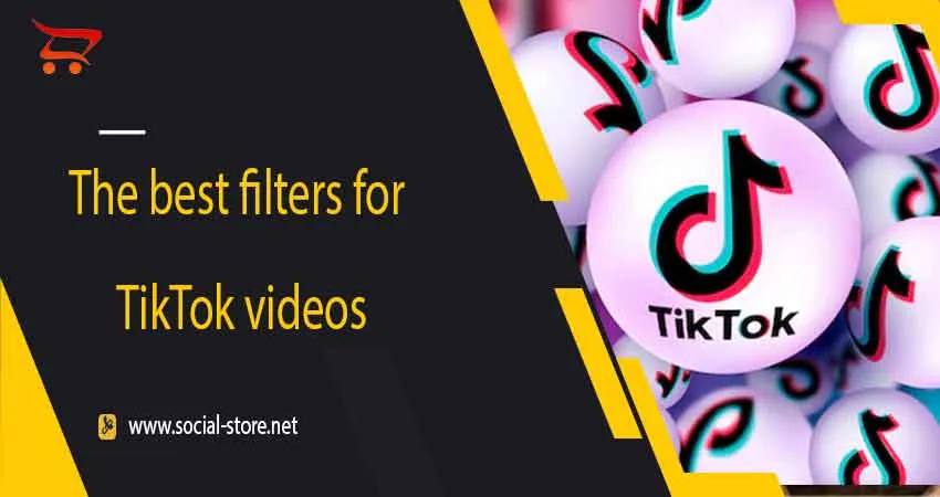 The best filters for TikTok videos