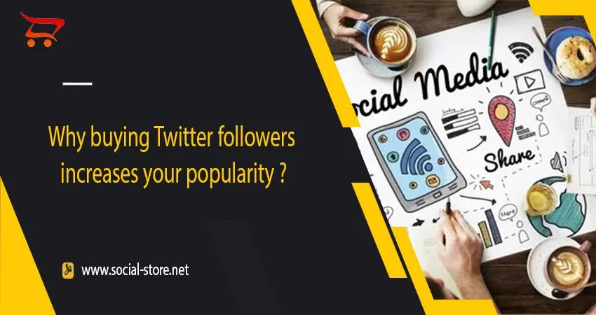 Why buying Twitter followers increases your popularity 
